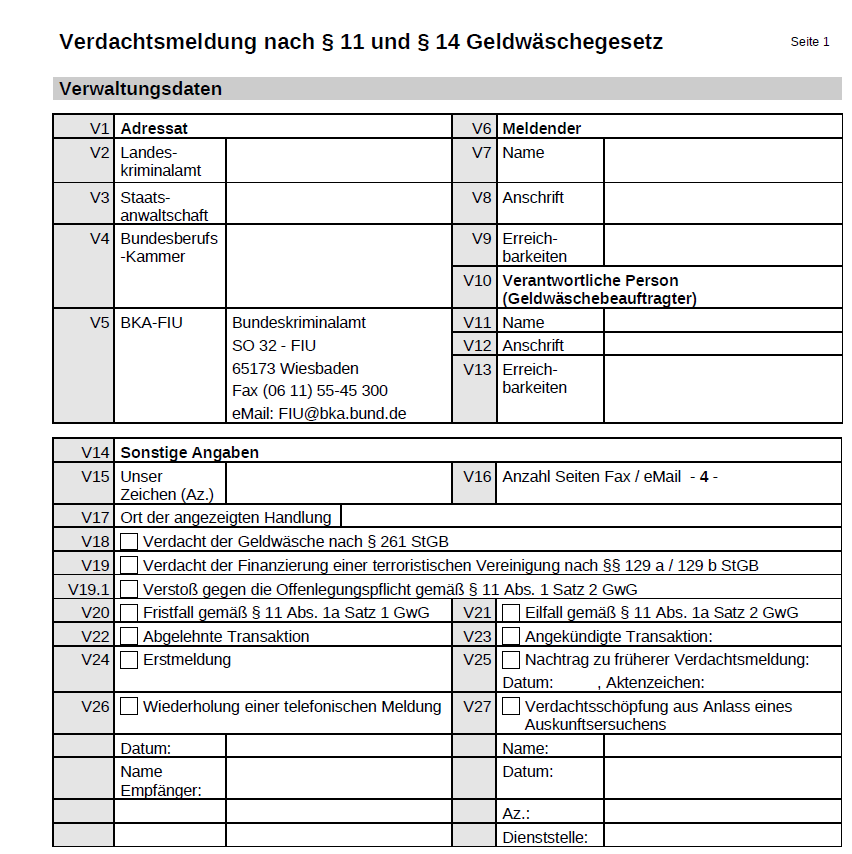 Musterformular Verdachtsmeldung zum Download: www.rp-karlsruhe.de Bsp. Regierungspräsidien, Stichwort: Geldwäschegesetz oder www.service-bw.