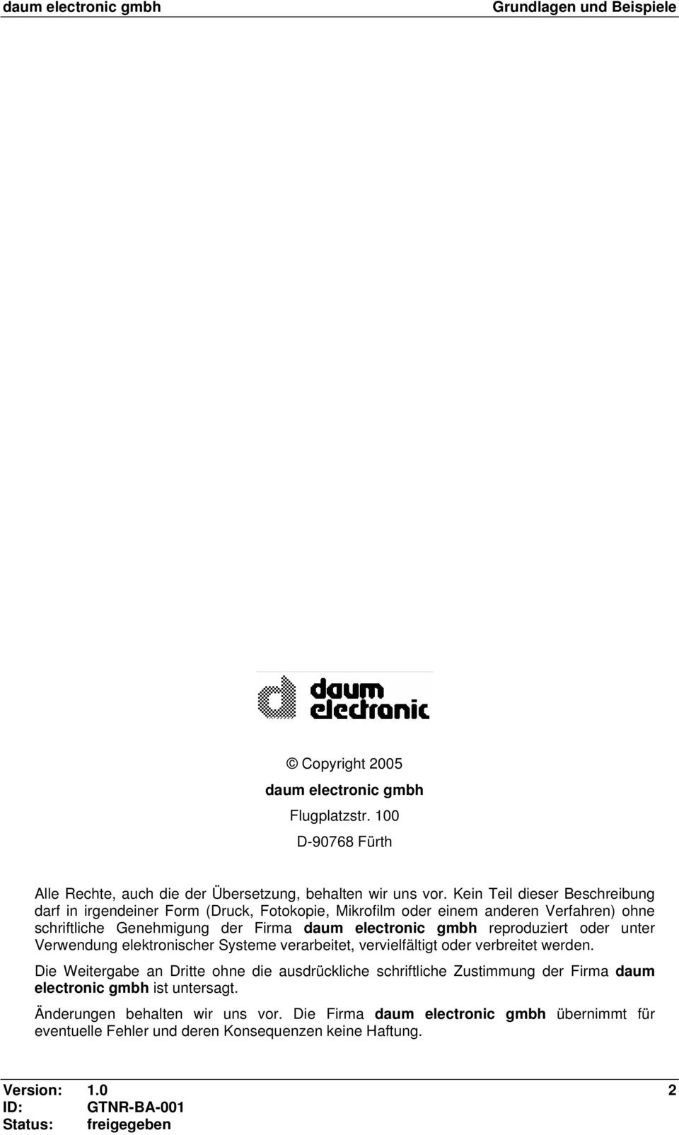 gmbh reproduziert oder unter Verwendung elektronischer Systeme verarbeitet, vervielfältigt oder verbreitet werden.