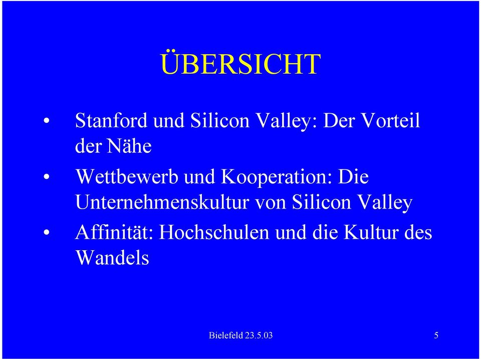 Unternehmenskultur von Silicon Valley Affinität: