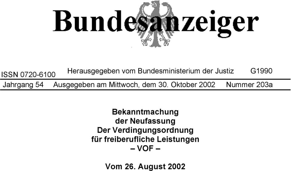 Oktober 2002 Nummer 203a Bekanntmachung der Neufassung Der