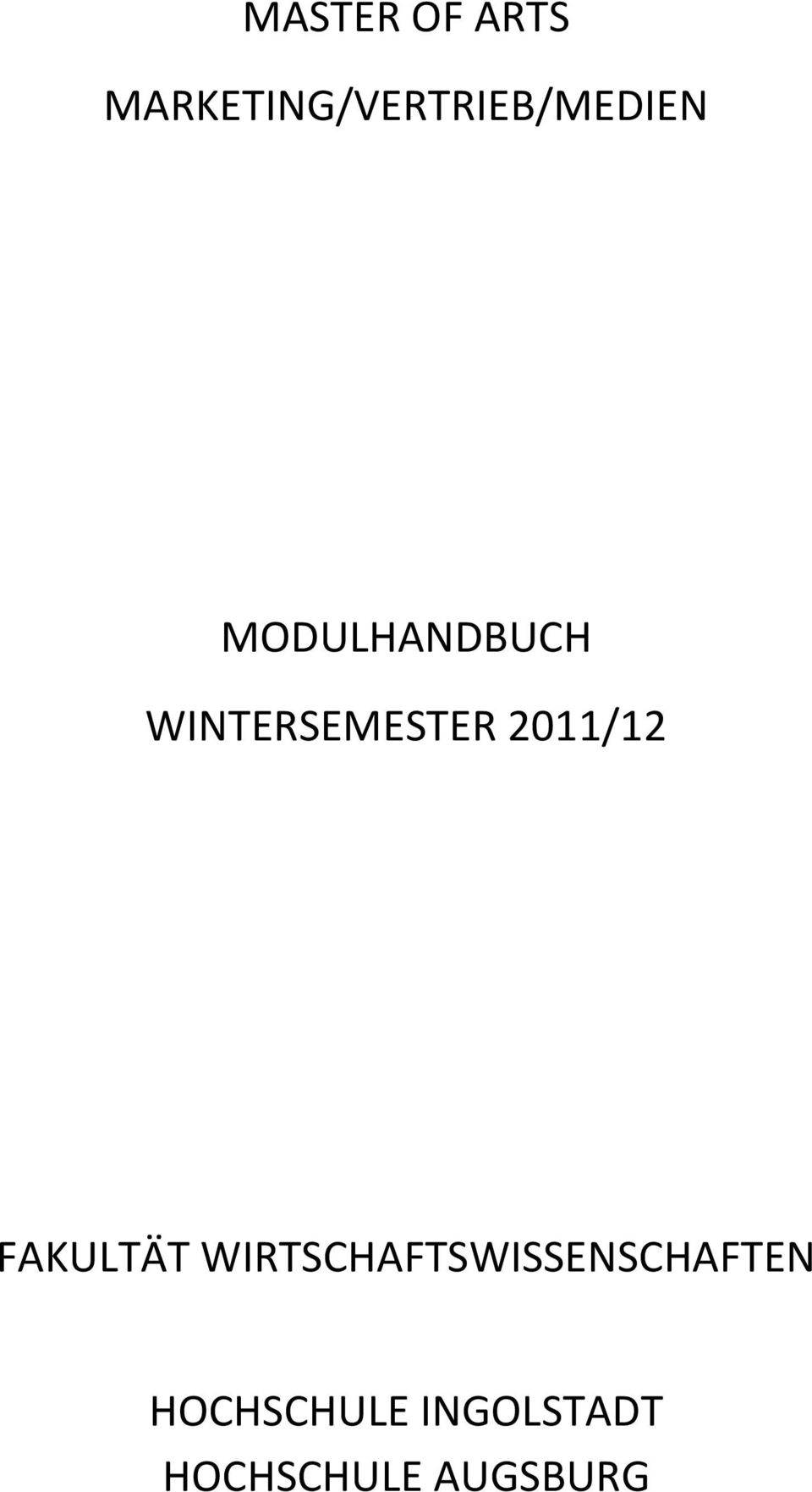 MODULHANDBUCH WINTERSEMESTER 2011/12