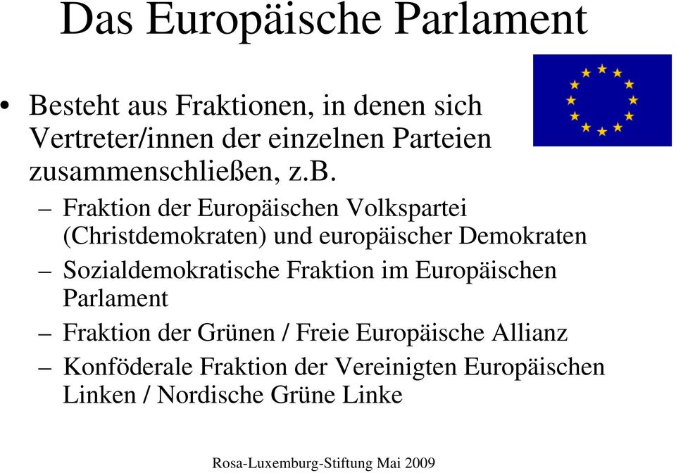 Fraktion der Europäischen Volkspartei (Christdemokraten) und europäischer Demokraten