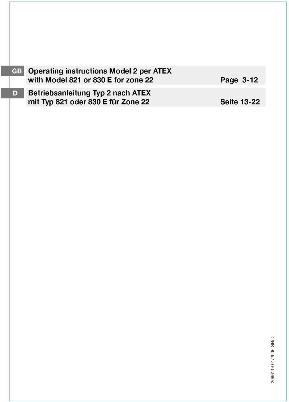 ATEX mit Typ 821 oder 830 E für Zone 22 Seite 13-22 2 WIKA