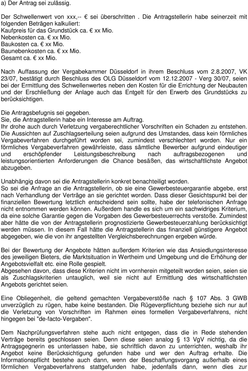 2007, VK 23/07, bestätigt durch Beschluss des OLG Düsseldorf vom 12.