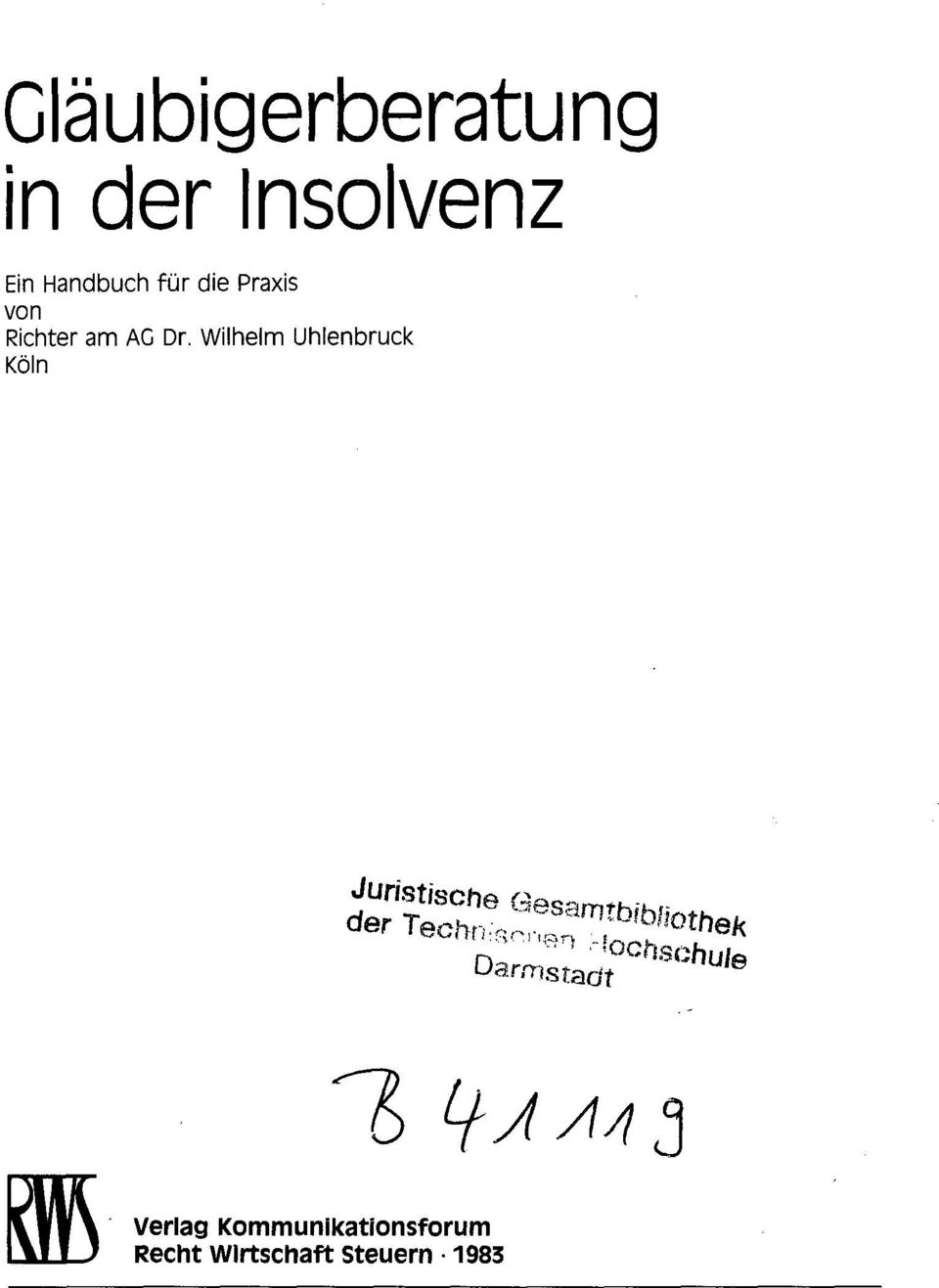 Dr. Wilhelm Uhlenbruck Köln Verlag