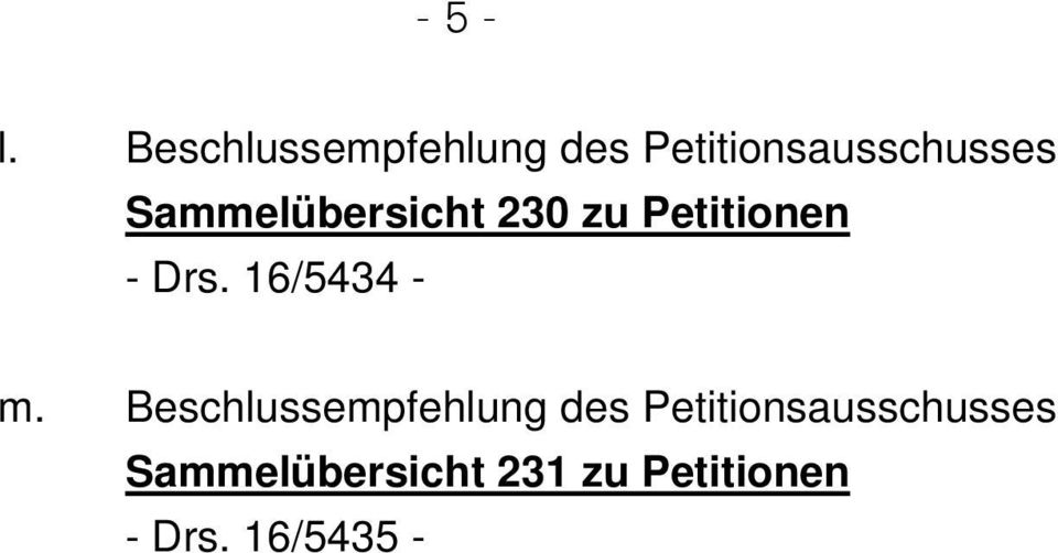 Sammelübersicht 230 zu Petitionen - Drs.