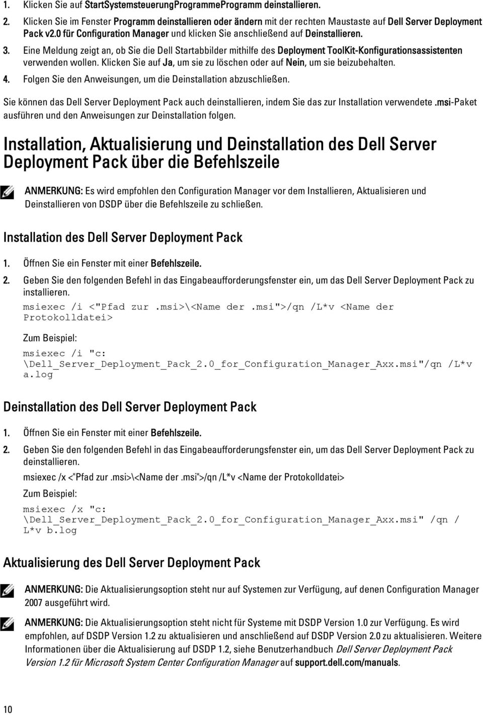Eine Meldung zeigt an, ob Sie die Dell Startabbilder mithilfe des Deployment ToolKit-Konfigurationsassistenten verwenden wollen.