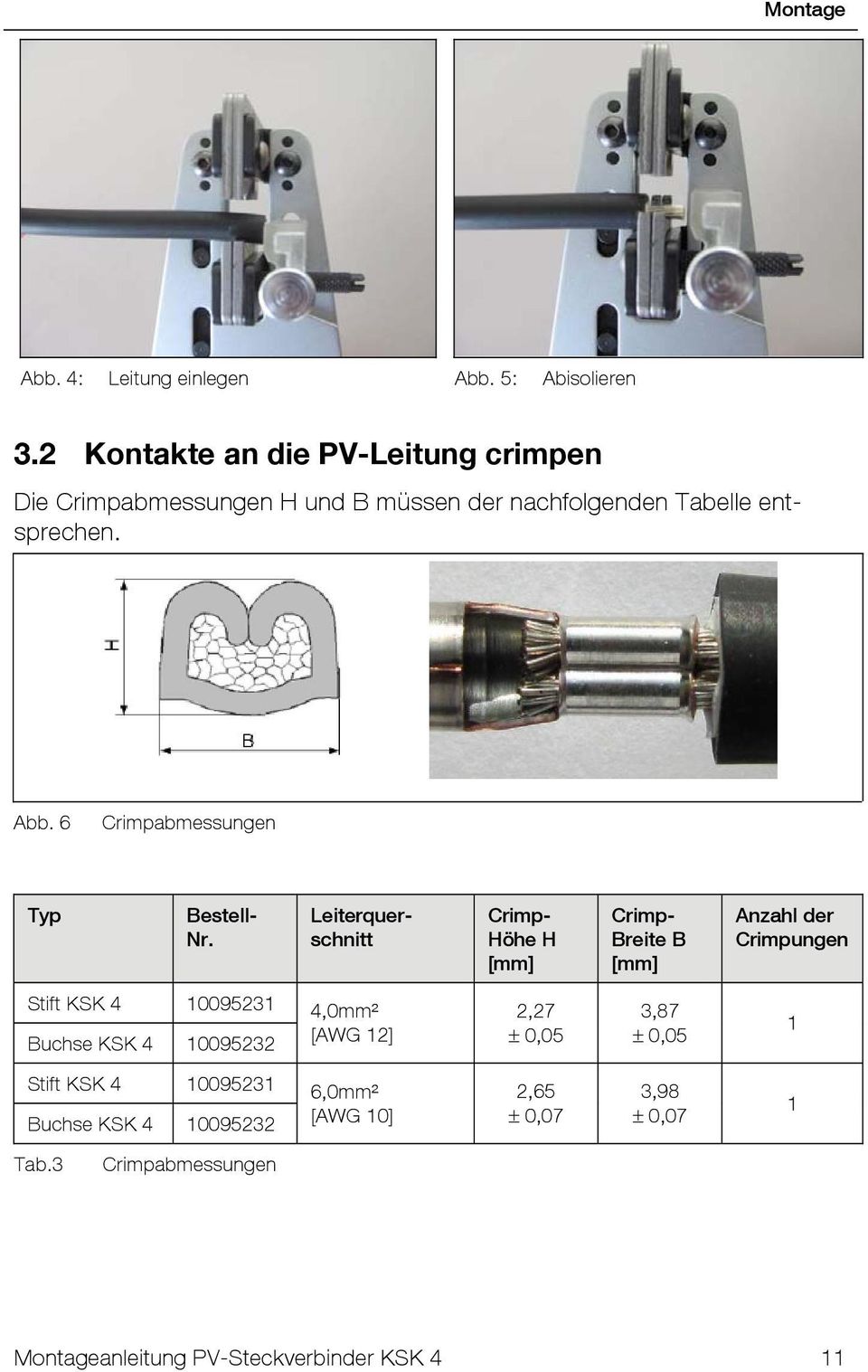 6 Crimpabmessungen Typ Bestell- Nr.