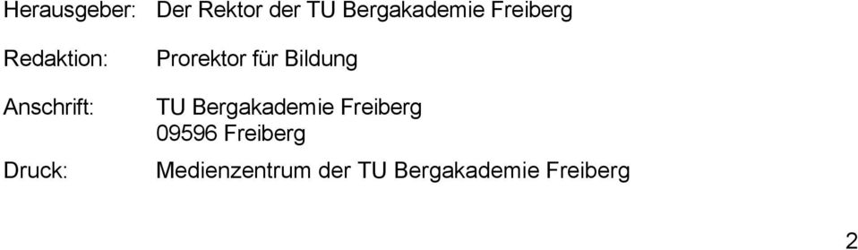 Prorektor für Bildung TU Bergakademie Freiberg