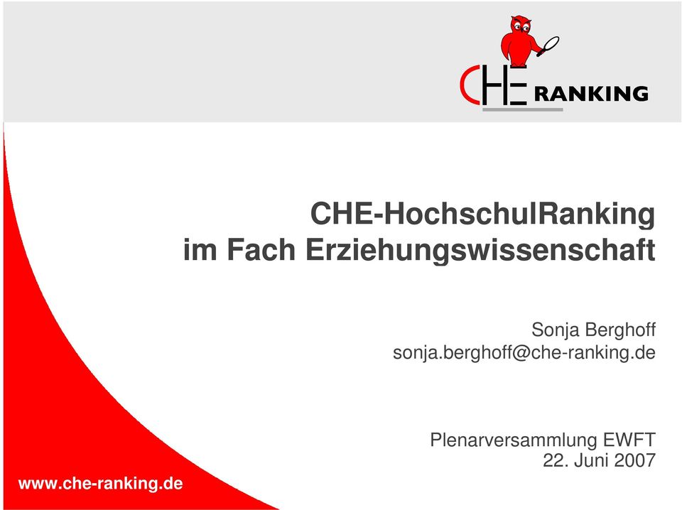sonja.berghoff@che-ranking.de www.