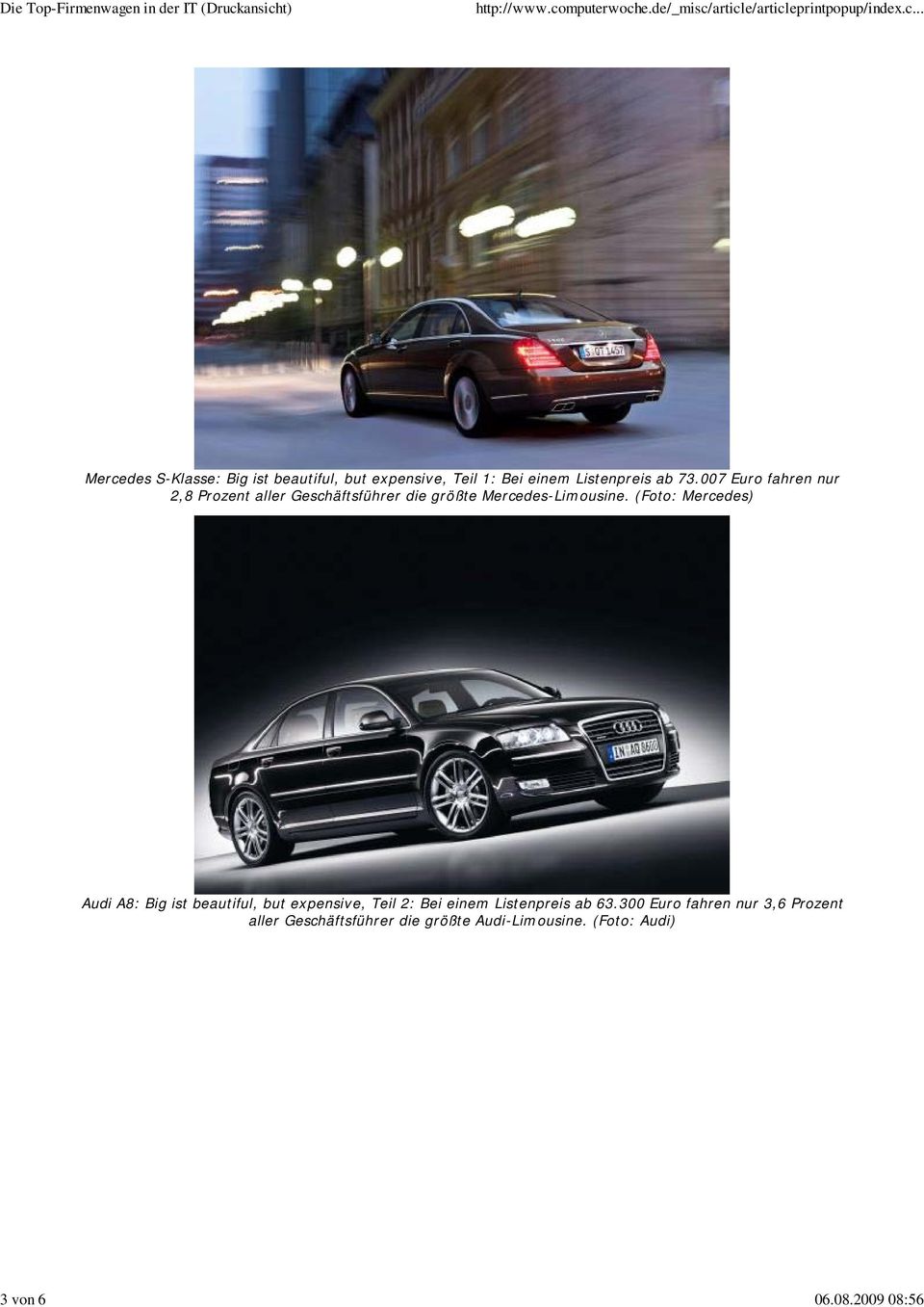 73.007 Euro fahren nur 2,8 Prozent aller Geschäftsführer die größte Mercedes-Limousine.