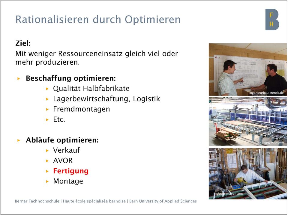 Beschaffung optimieren: Qualität Halbfabrikate Lagerbewirtschaftung, Logistik Fremdmontagen Etc.
