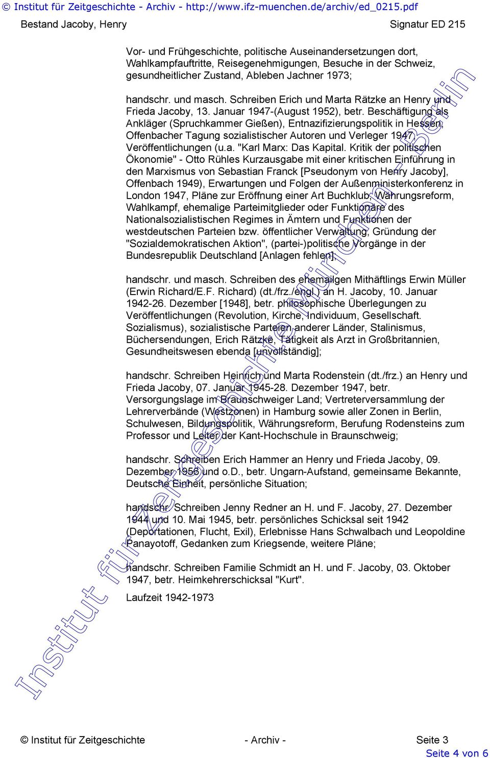 Beschäftigung als Ankläger (Spruchkammer Gießen), Entnazifizierungspolitik in Hessen, Offenbacher Tagung sozialistischer Autoren und Verleger 1947, Veröffentlichungen (u.a. "Karl Marx: Das Kapital.