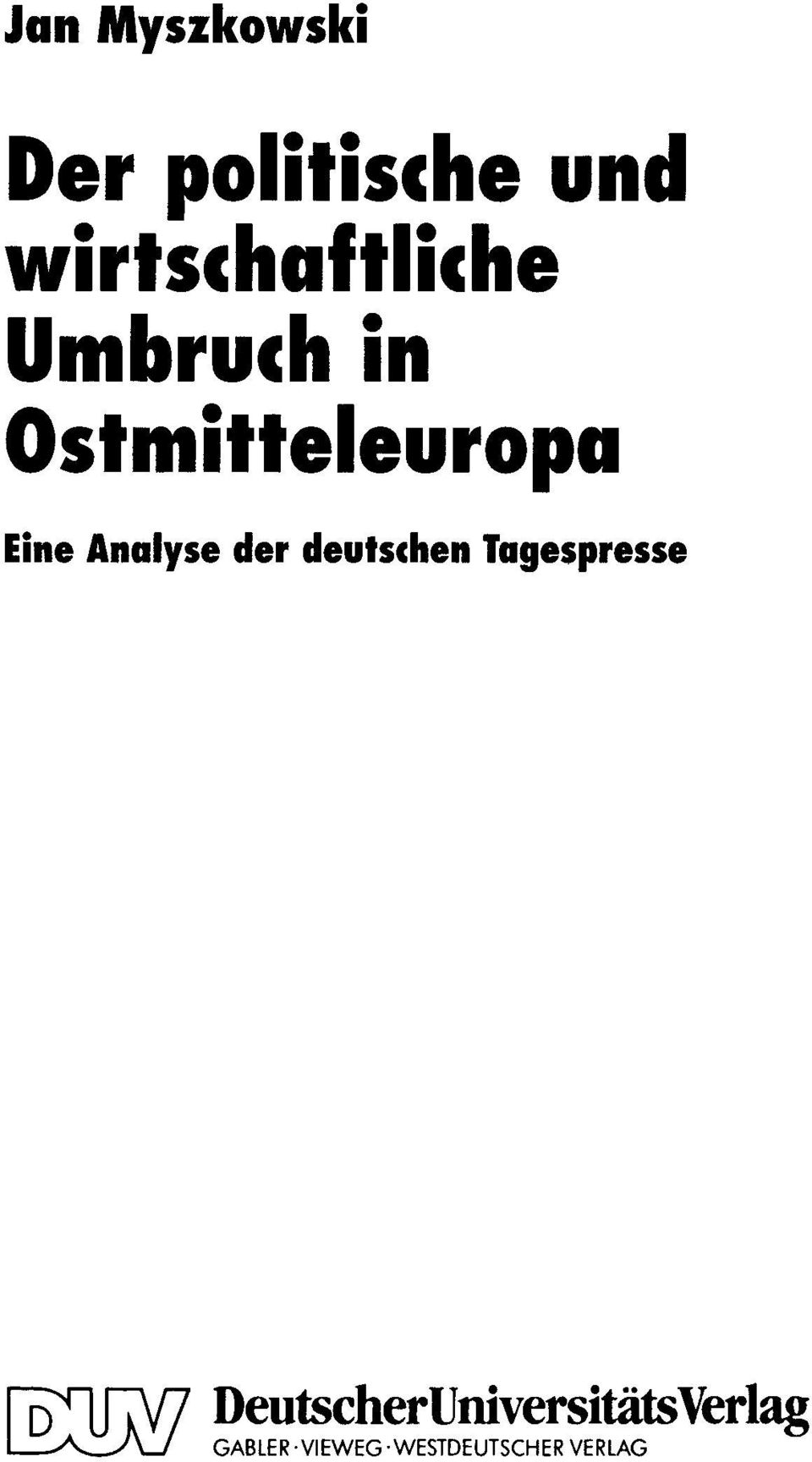 Analyse der deutschen Tagespresse f"[)'fl1.
