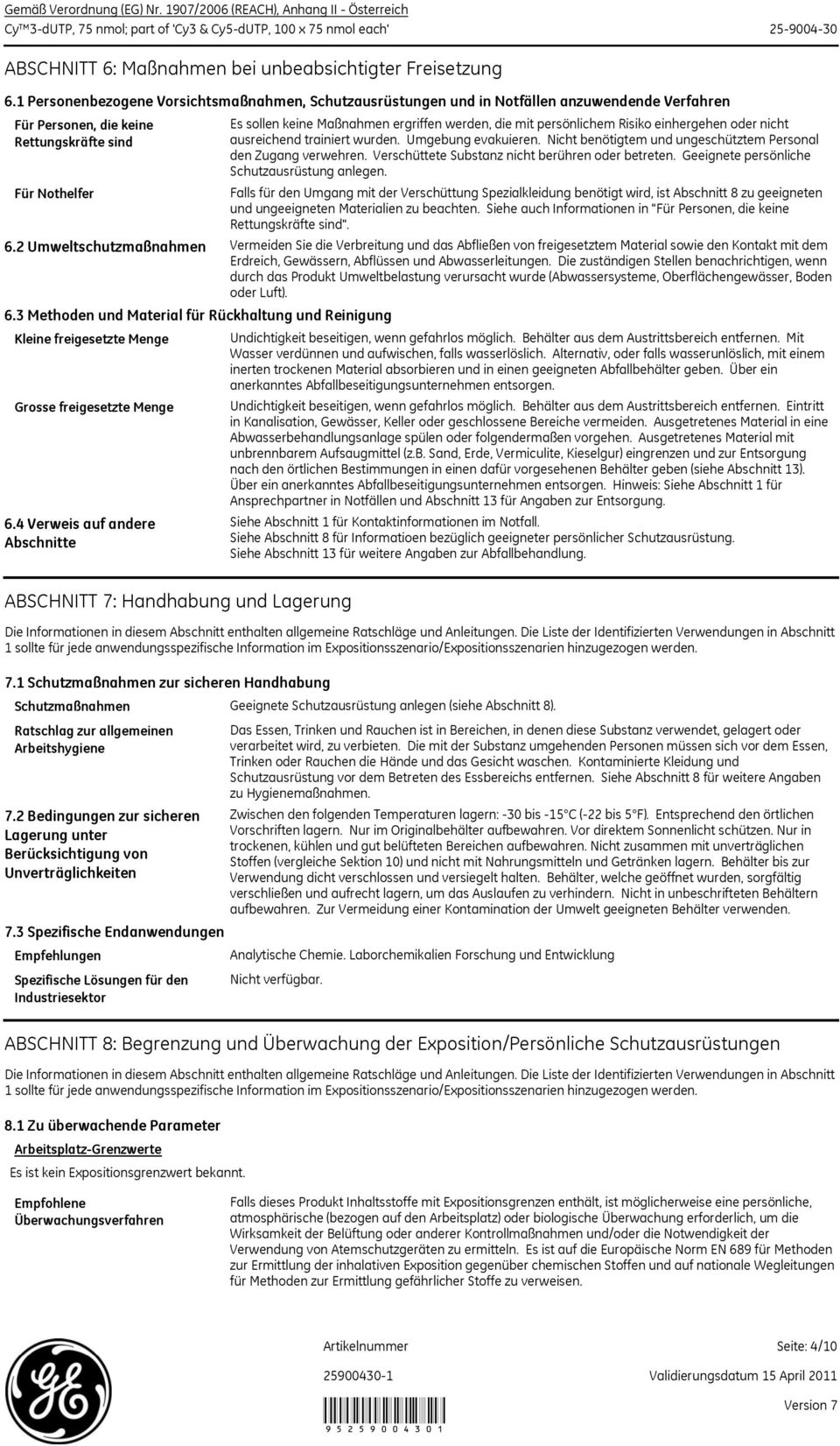 3 Methoden und Material für Rückhaltung und Reinigung Kleine freigesetzte Menge Grosse freigesetzte Menge 6.