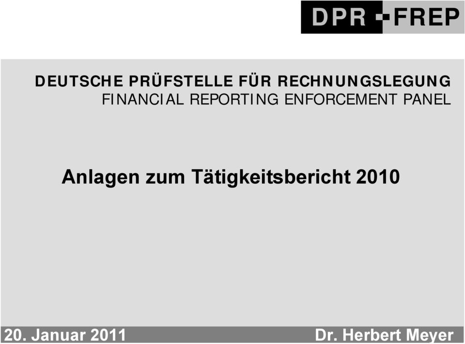 Tätigkeitsbericht 2010 DEUTSCHE