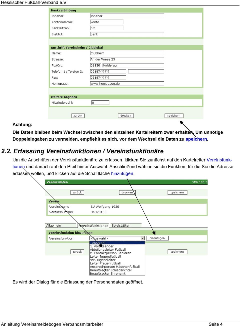 2. Erfassung Vereinsfunktionen / Vereinsfunktionäre Um die Anschriften der Vereinsfunktionäre zu erfassen, klicken Sie zunächst auf den Karteireiter