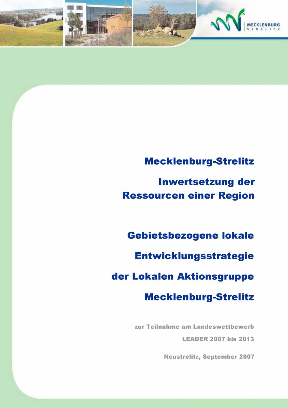 Lokalen Aktionsgruppe Mecklenburg-Strelitz zur Teilnahme am