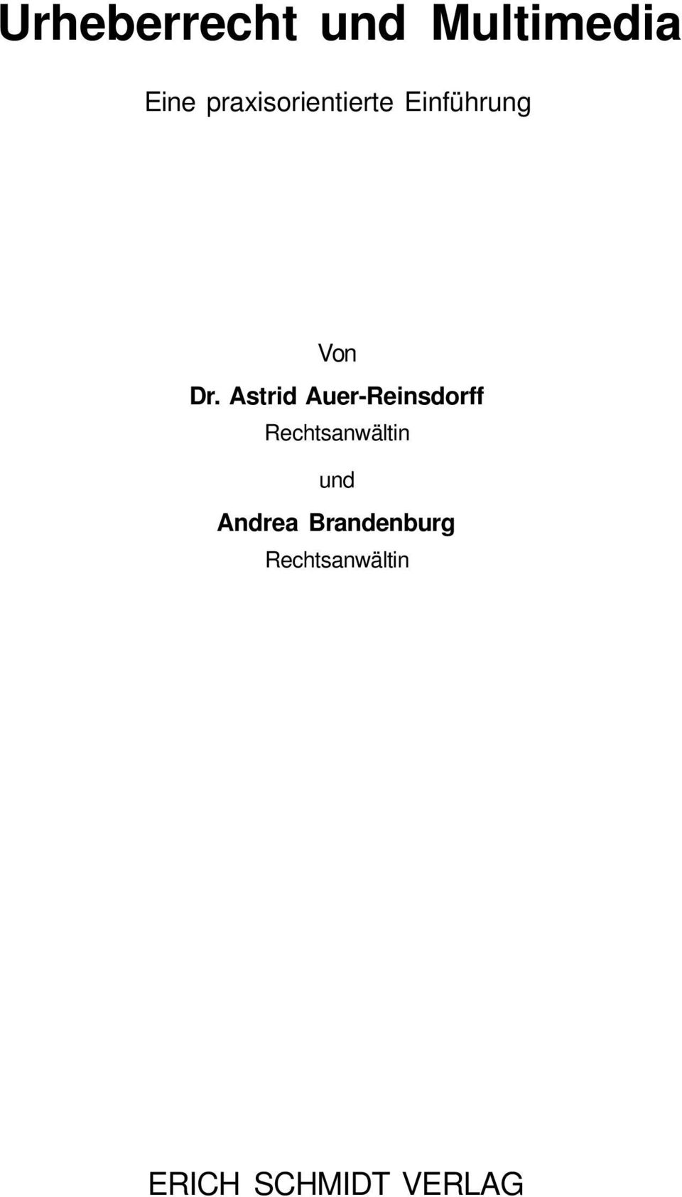 Astrid Auer-Reinsdorff Rechtsanwältin und