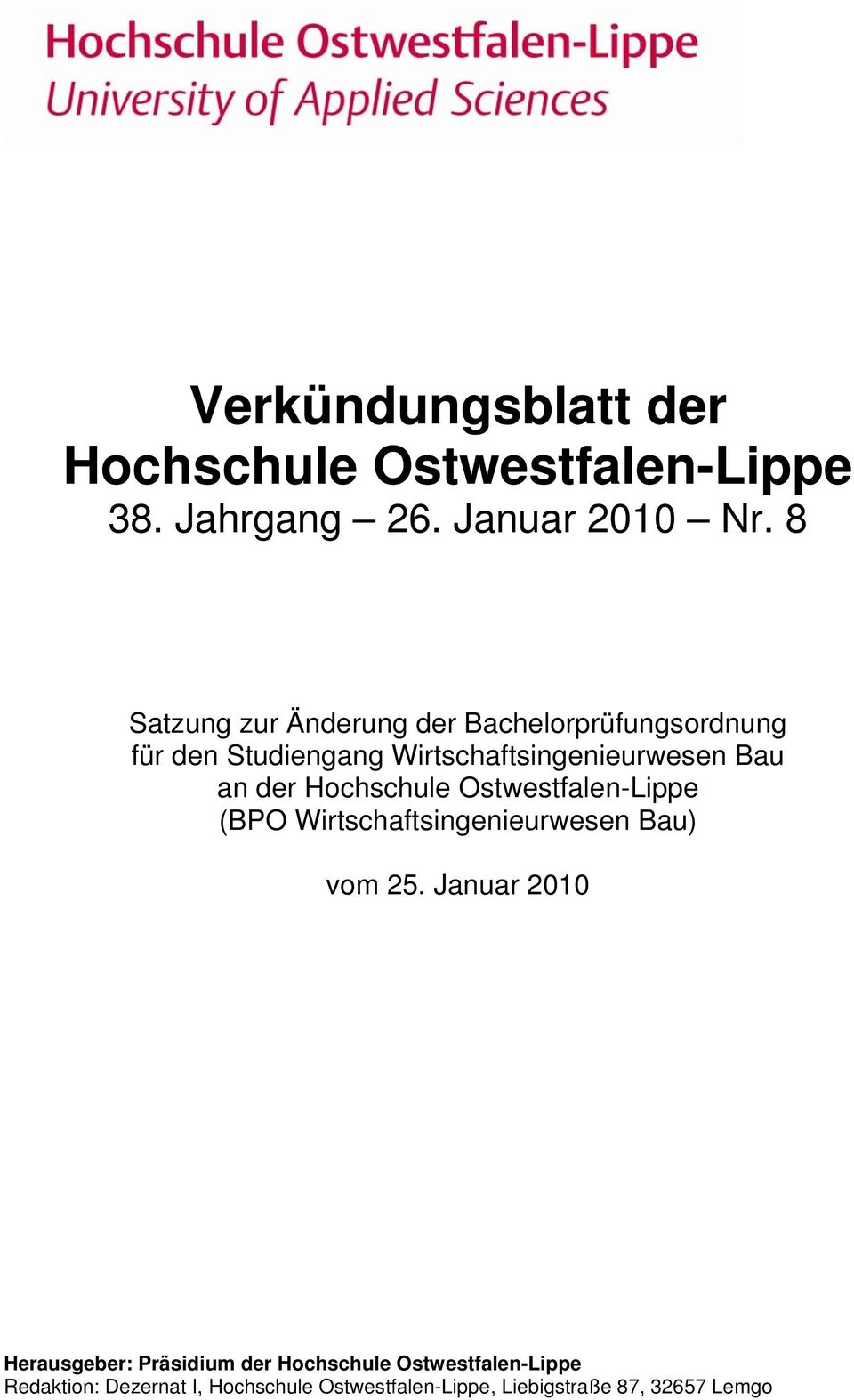 der Hochschule Ostwestfalen-Lippe (BPO Wirtschaftsingenieurwesen Bau) vom 25.