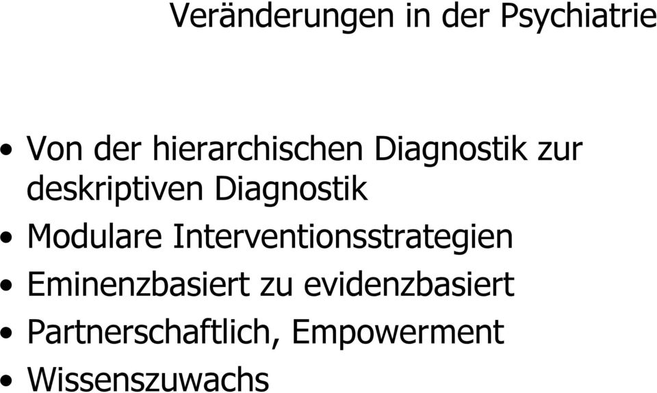 Diagnostik Modulare Interventionsstrategien