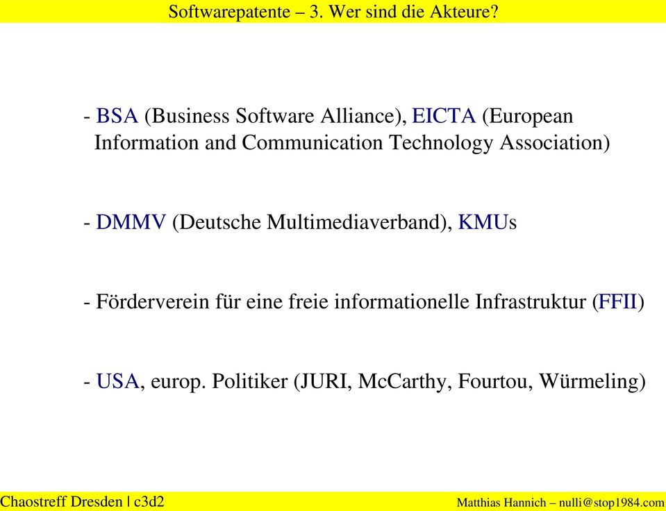 Communication Technology Association) - DMMV (Deutsche Multimediaverband),