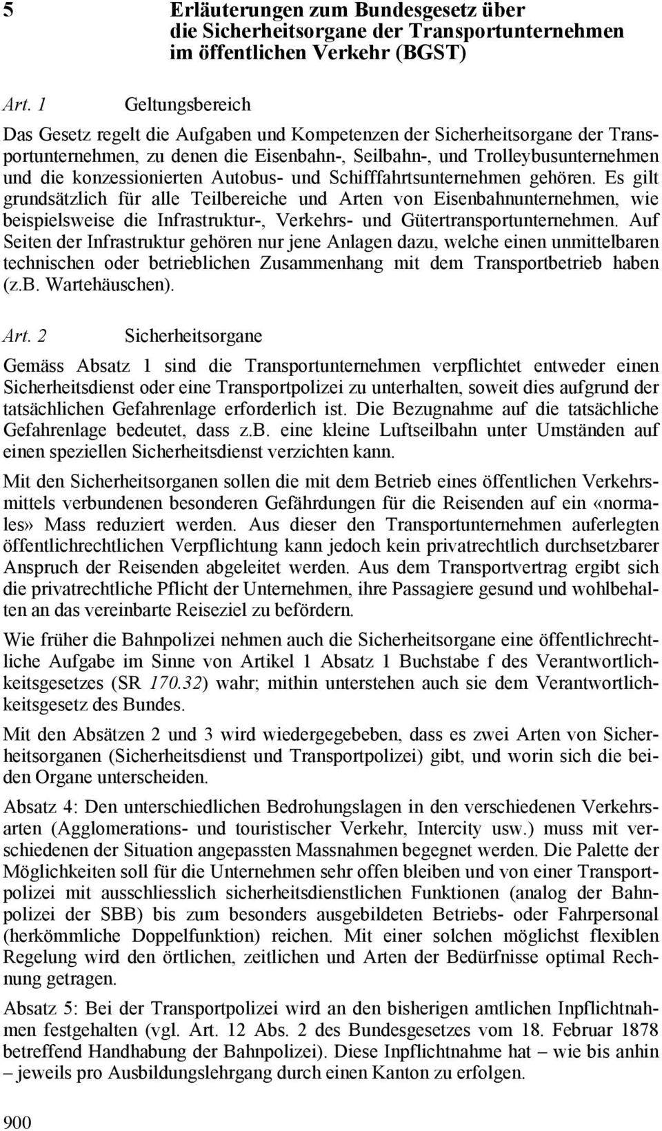 Autobus- und Schifffahrtsunternehmen gehören.