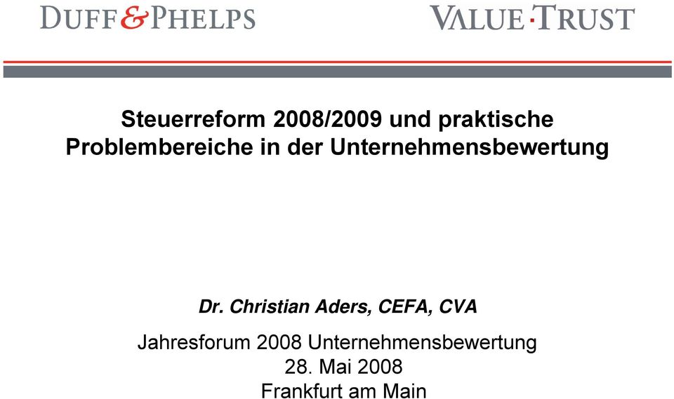 Dr. Christian Aders, CEFA, CVA Jahresforum