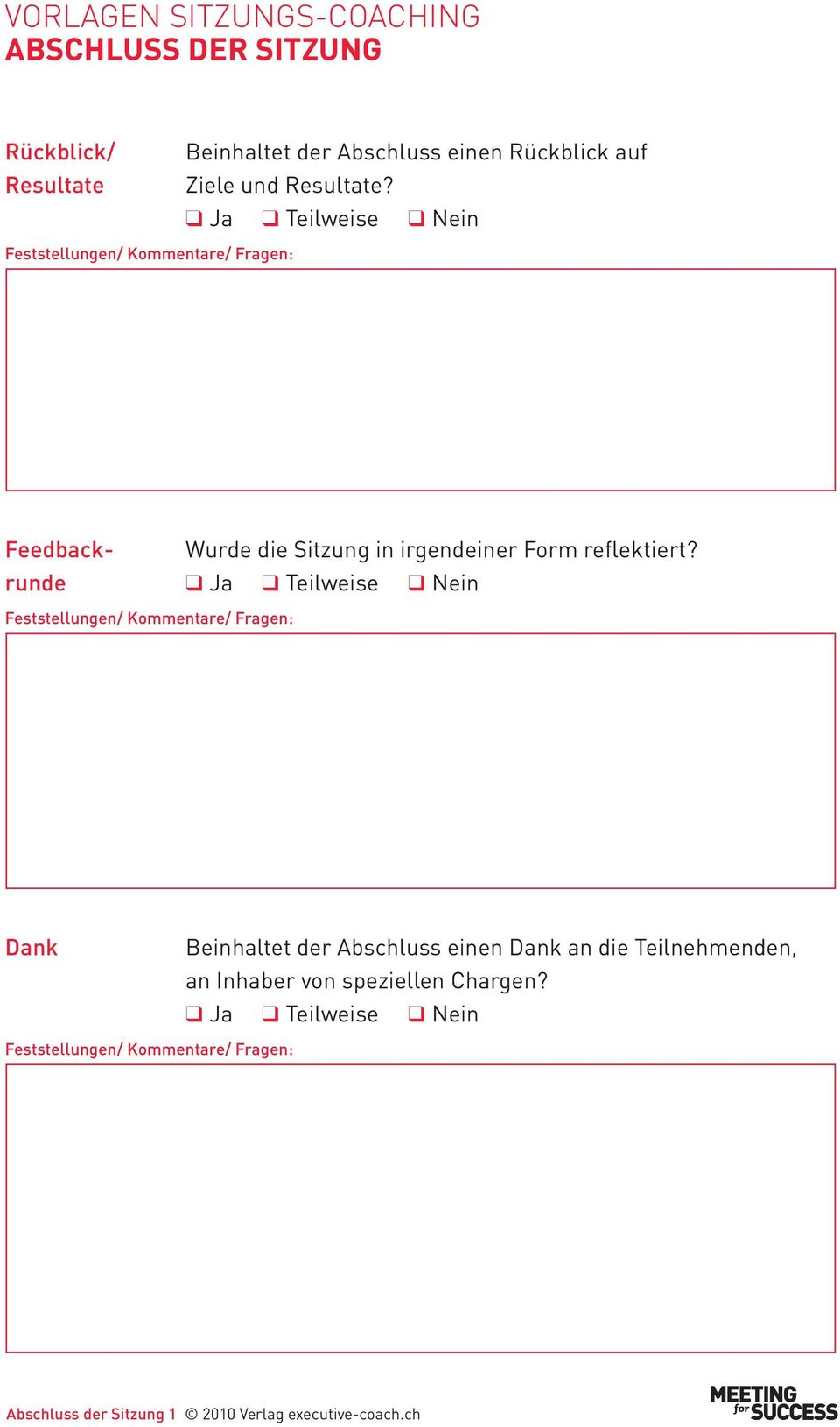 Feedback- Wurde die Sitzung in irgendeiner Form reflektiert?