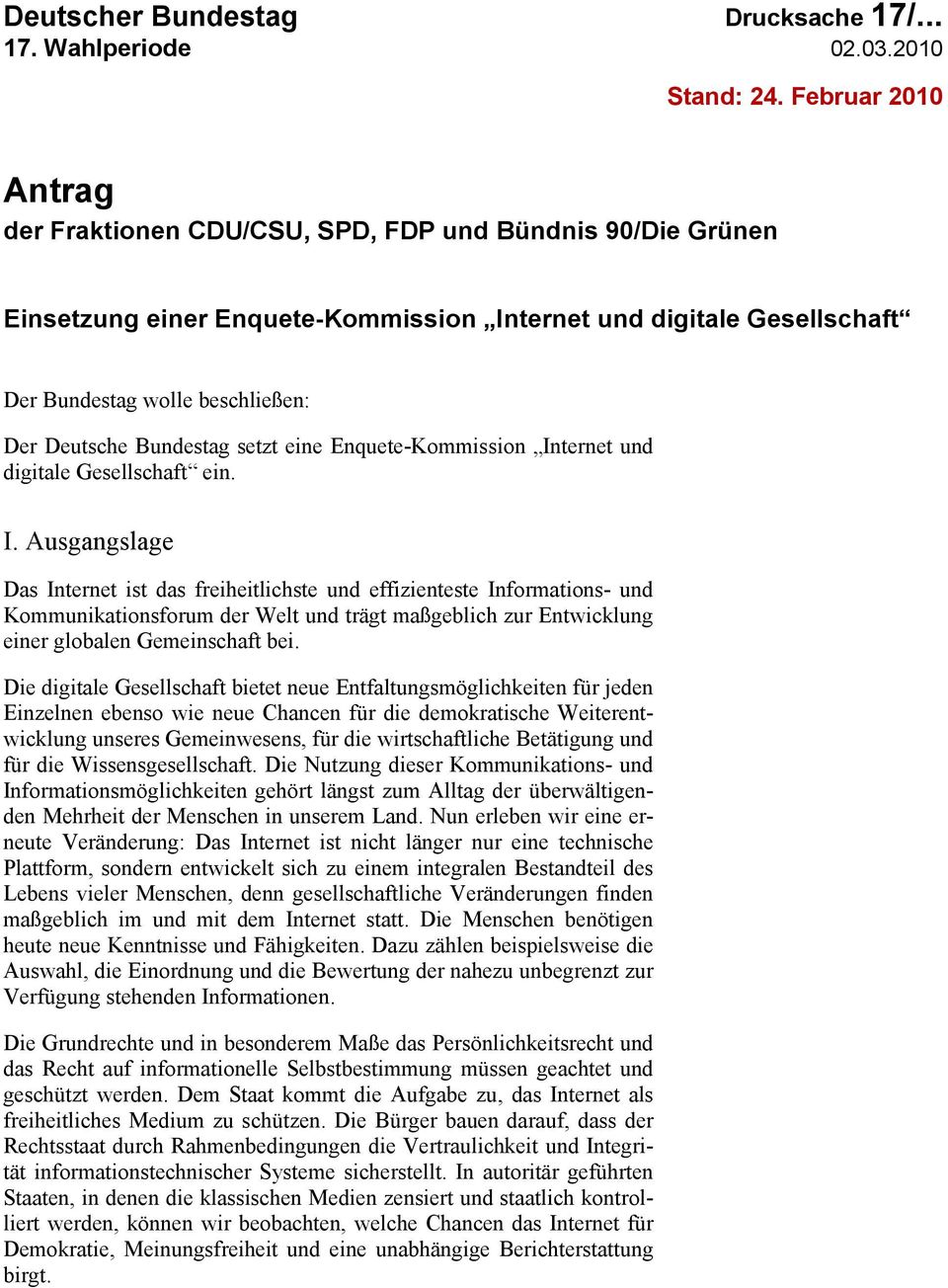 Bundestag setzt eine Enquete-Kommission In