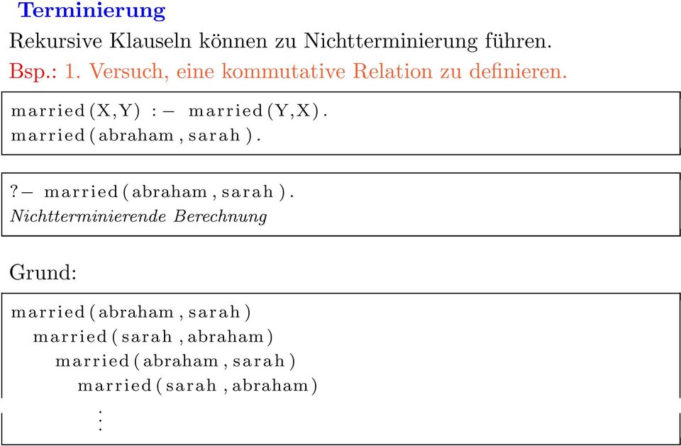 married ( abraham, sarah ).? married ( abraham, sarah ).