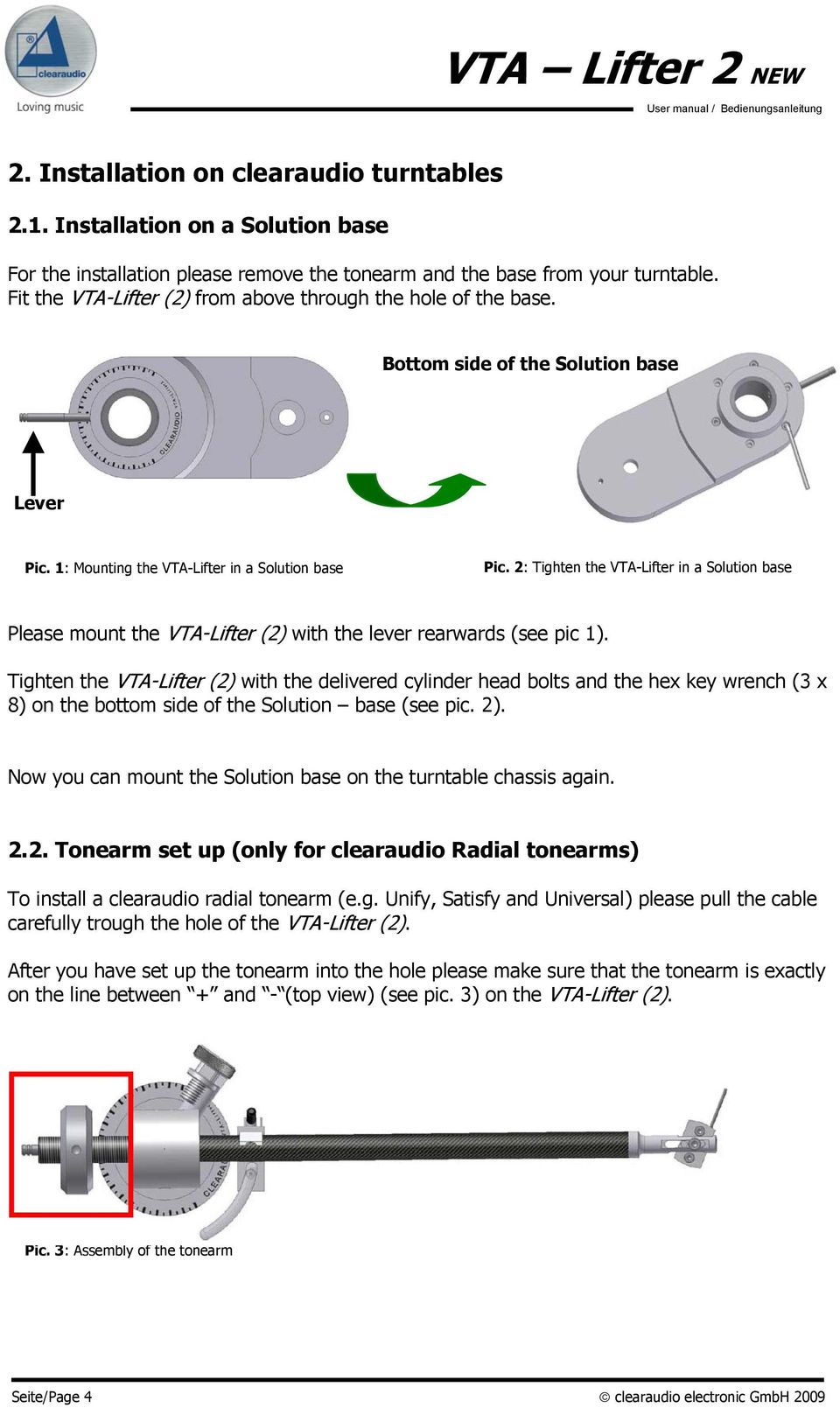2: Tighten the VTA-Lifter in a Solution base Please mount the VTA-Lifter (2) with the lever rearwards (see pic 1).