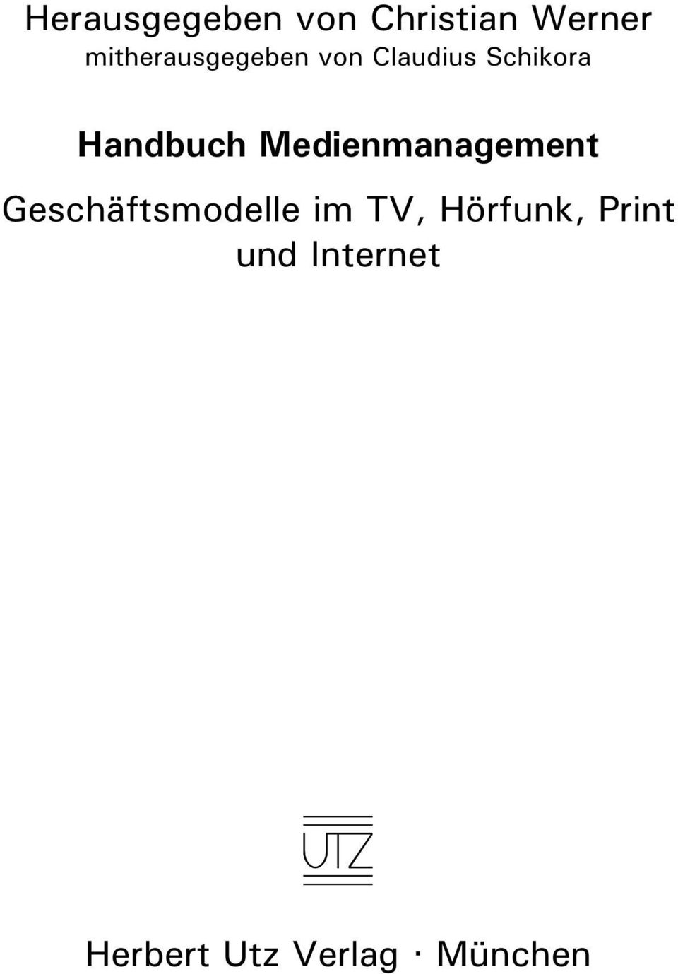 Handbuch Medienmanagement Geschäftsmodelle