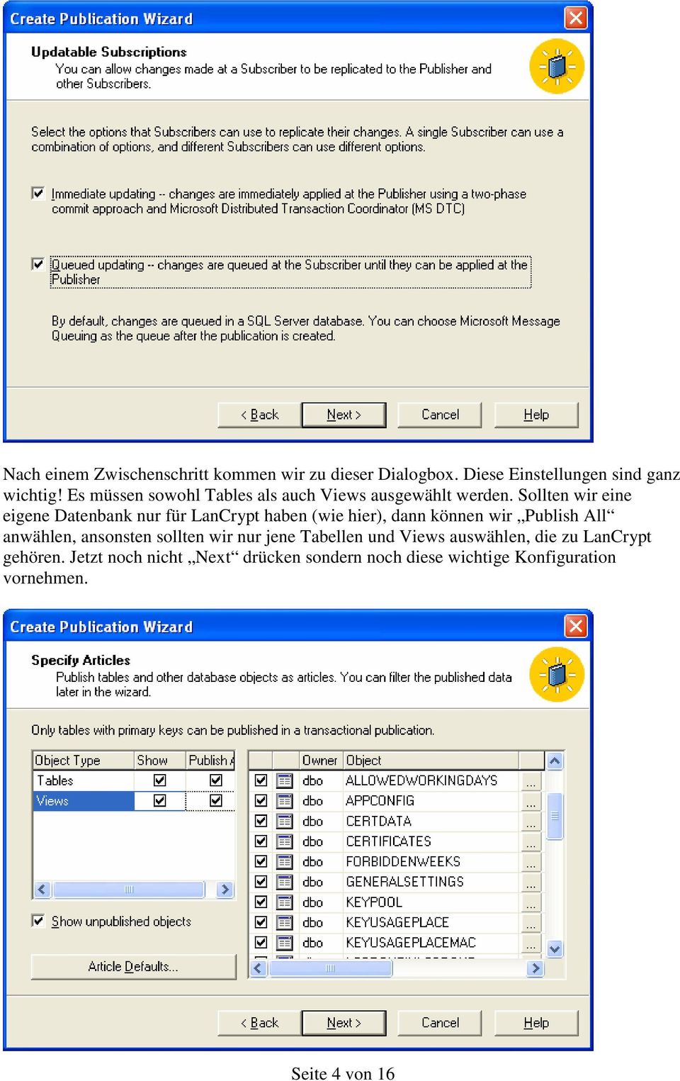 Sollten wir eine eigene Datenbank nur für LanCrypt haben (wie hier), dann können wir Publish All anwählen,