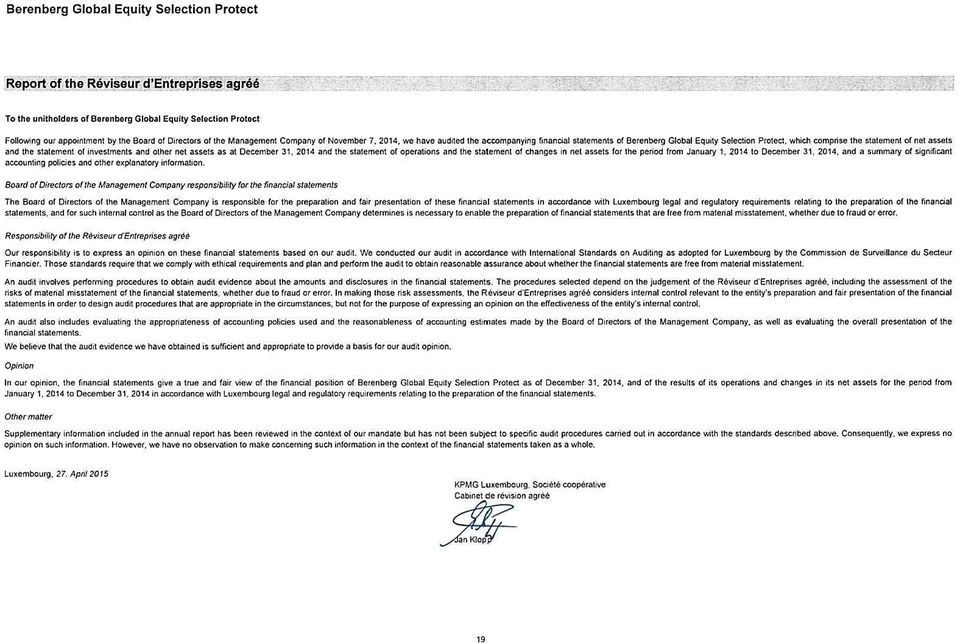 which comprise the statement of net assets and the statement of investments and other net assets as at December 31, 2014 and the statement of operations and the statement of changes in net assets for