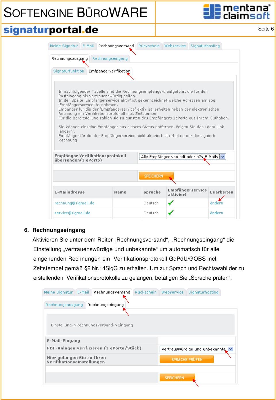 Einstellung vertrauenswürdige und unbekannte um automatisch für alle eingehenden Rechnungen ein