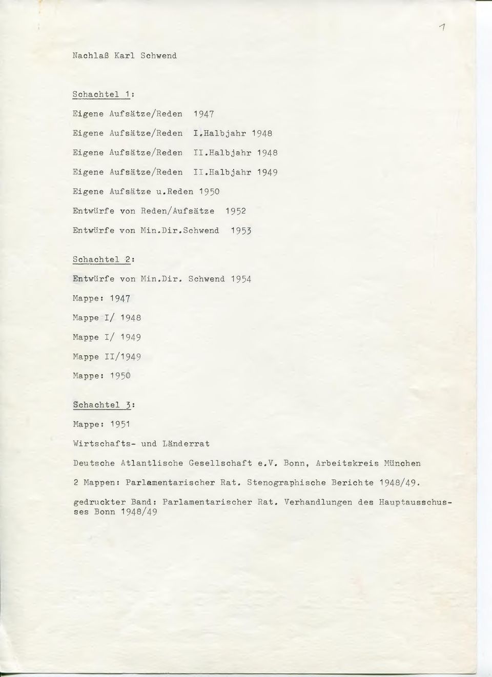 Schwend 1953 Schachtel 2: Entwürfe von Min.Dir.
