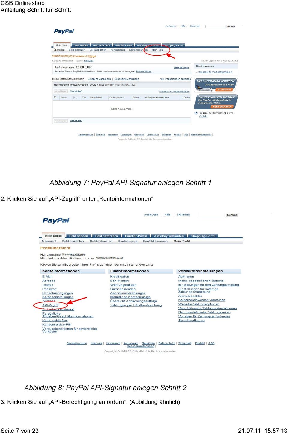 Abbildung 8: PayPal API-Signatur anlegen Schritt 2 3.