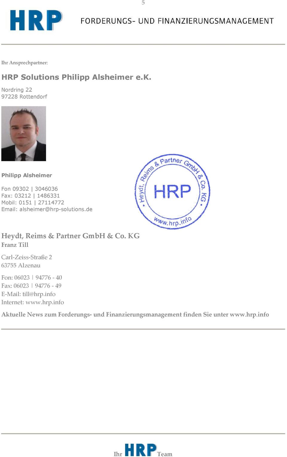 alsheimer@hrp-solutions.de Heydt, Reims & Partner GmbH & Co.