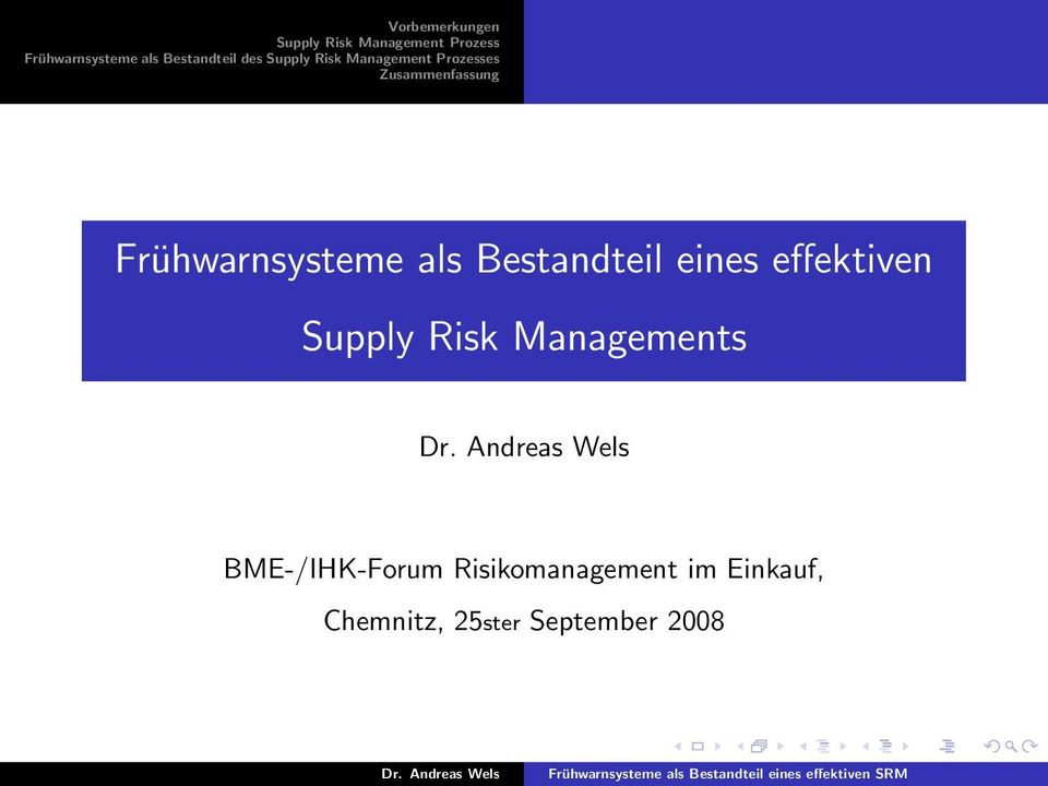 Andreas Wels BME-/IHK-Forum Risikomanagement im Einkauf,