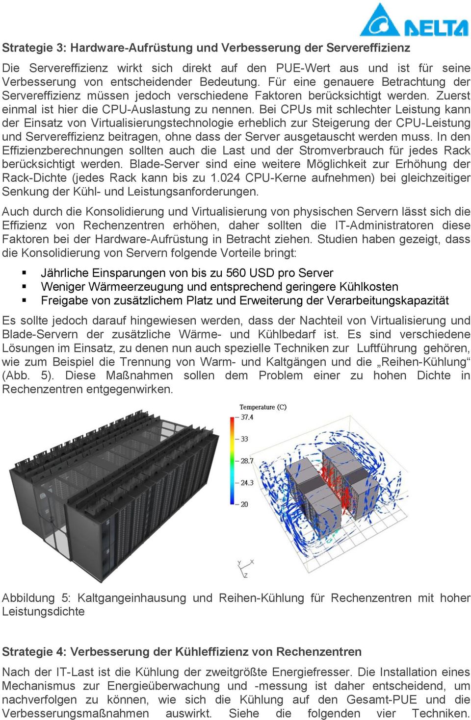 Bei CPUs mit schlechter Leistung kann der Einsatz von Virtualisierungstechnologie erheblich zur Steigerung der CPU-Leistung und Servereffizienz beitragen, ohne dass der Server ausgetauscht werden