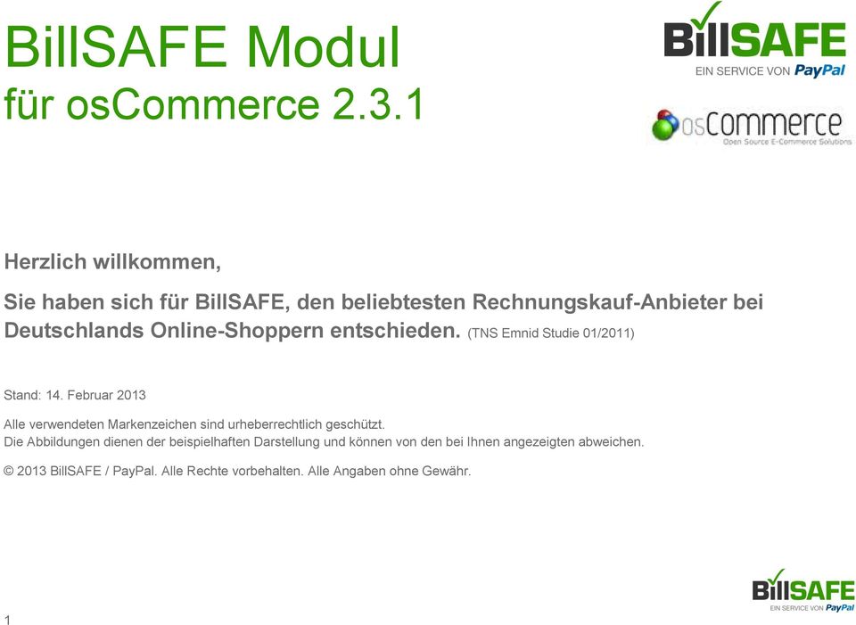 Online-Shoppern entschieden. (TNS Emnid Studie 01/2011) Stand: 14.