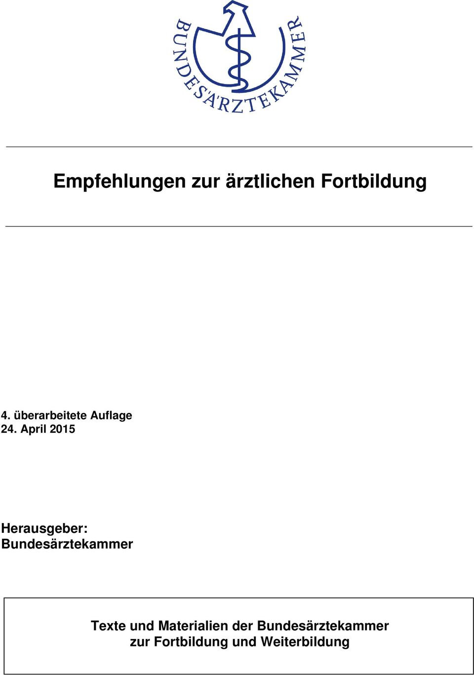 Bundesärztekammer Texte und