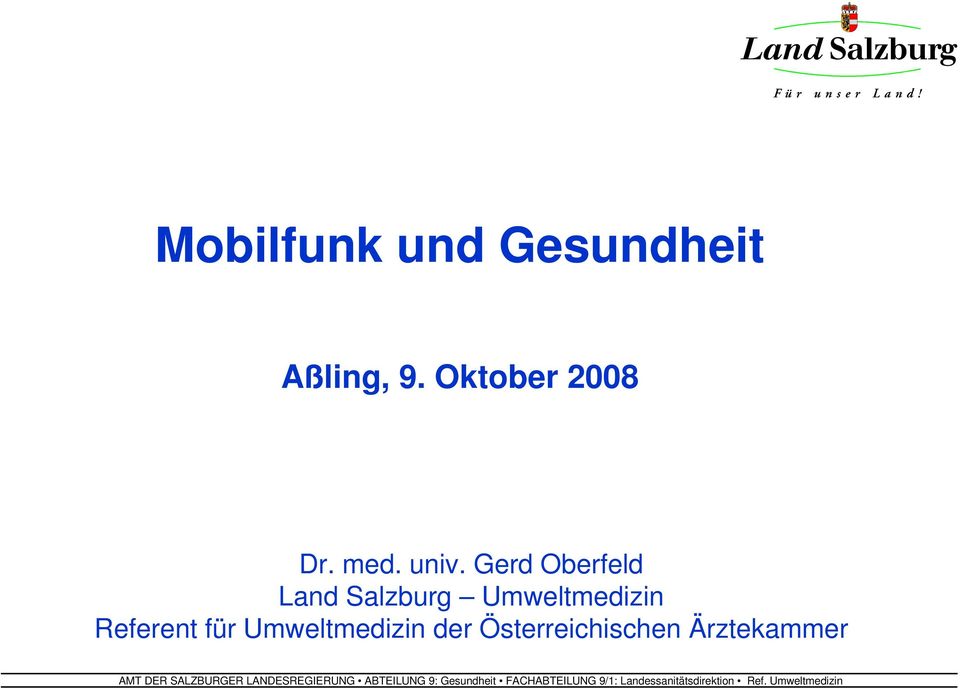 Gerd Oberfeld Land Salzburg Umweltmedizin
