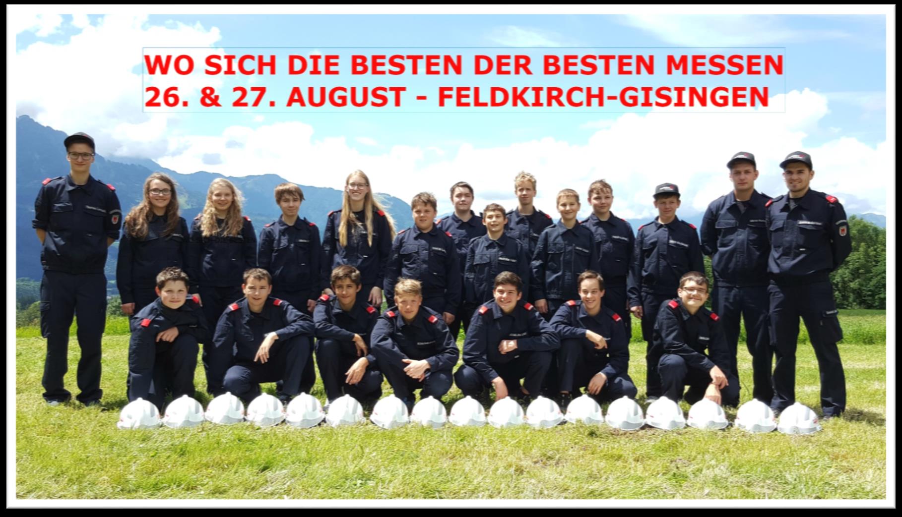Willkommen in Feldkirch-Gisingen Die Freiwillige Ortsfeuerwehr Feldkirch-Gisingen begrüßt alle Teilnehmer und Gäste der 21. Bundesfeuerwehrjungendleistungsbewerbe 2016 vom 26. bis 27. August 2016.