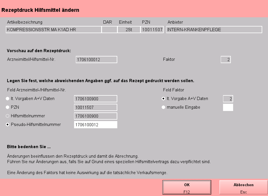 Es öffnet sich ein weiteres Fenster. Dort klicken Sie F7 Rezeptdruck Hilfsmittel an.