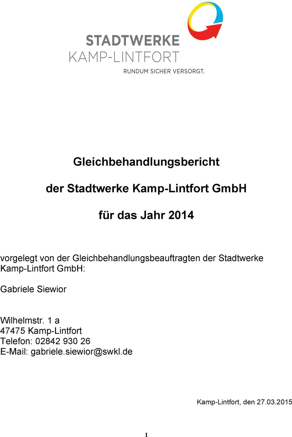 Kamp-Lintfort GmbH: Gabriele Siewior Wilhelmstr.