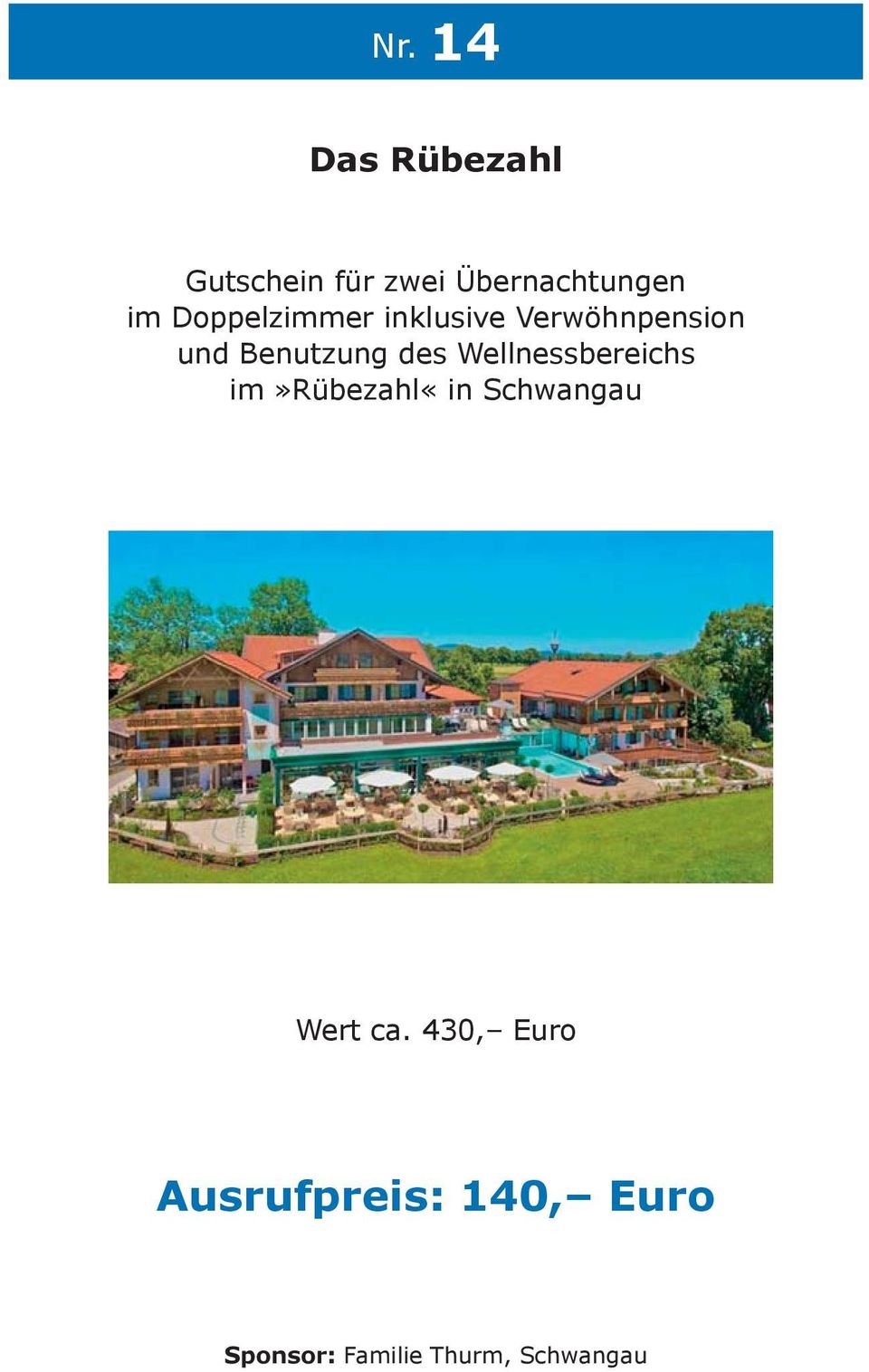 Wellnessbereichs im»rübezahl«in Schwangau Wert ca.