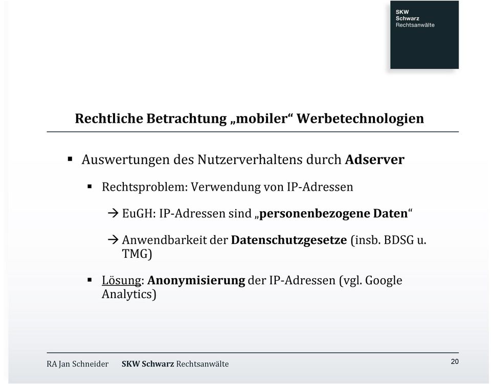 EuGH: IP-Adressen sind personenbezogene Daten à Anwendbarkeit der