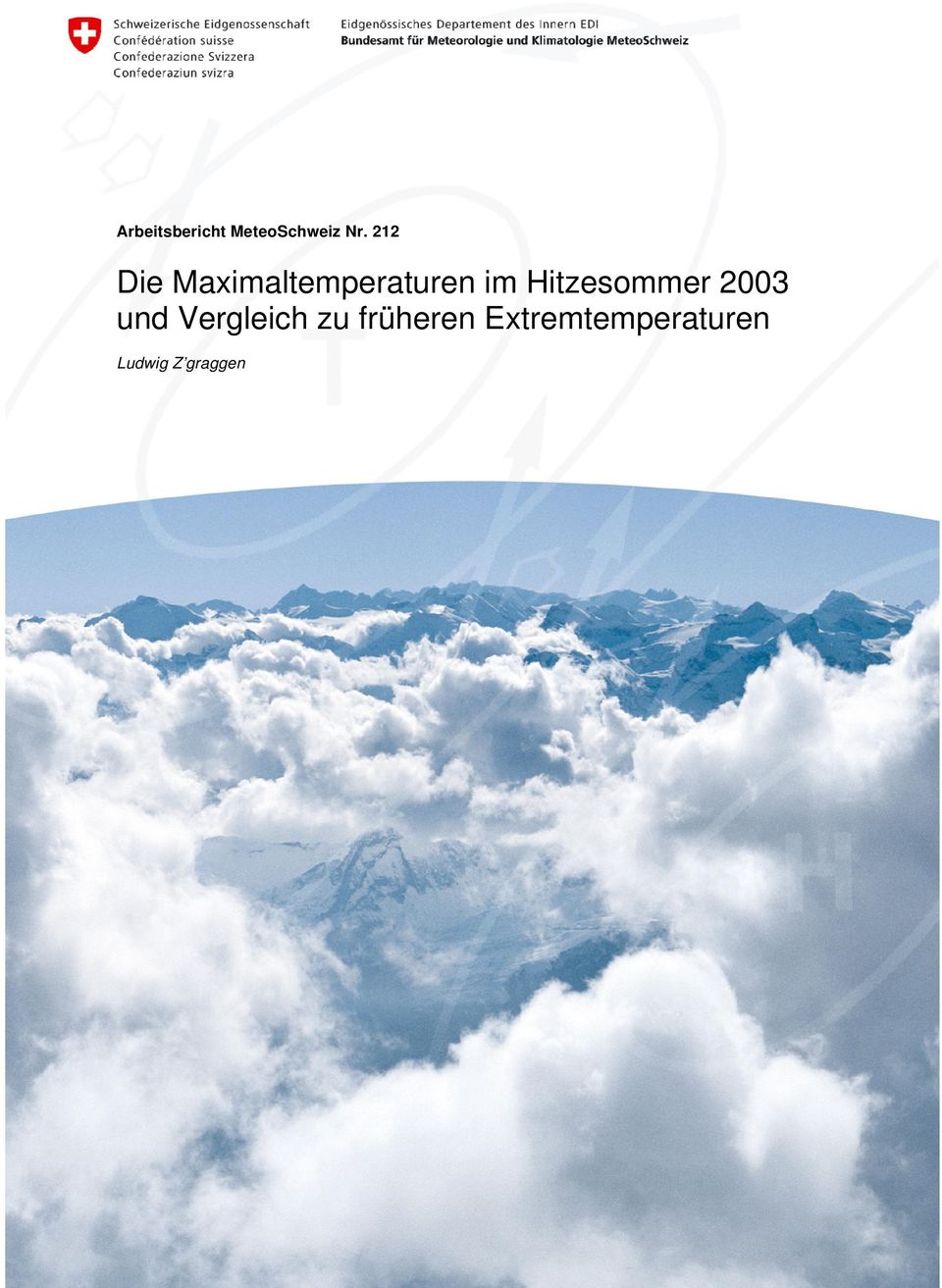 Hitzesommer 2003 und Vergleich zu